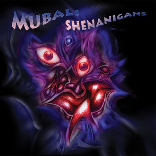 Mubali - Shenanigans